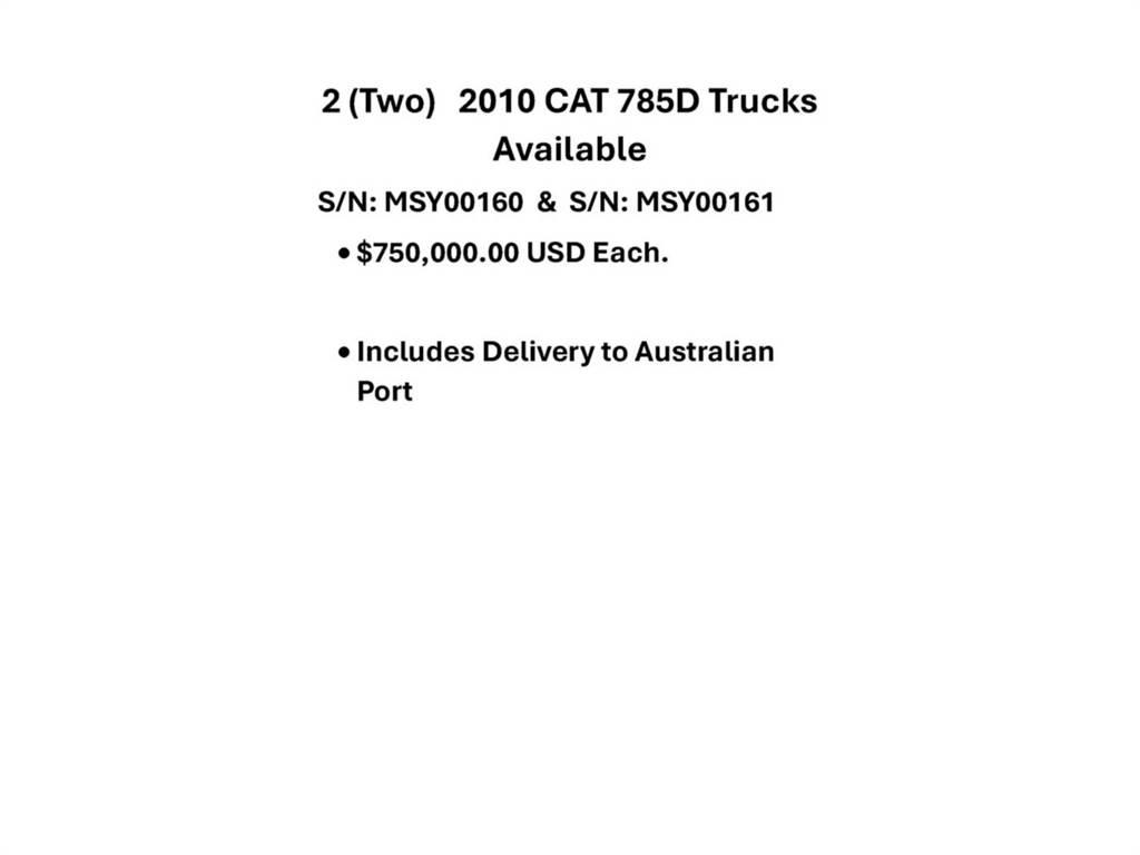 CAT 785D Articulated Dump Trucks (ADTs)