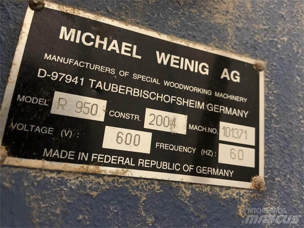  MICHAEL WEINIG 950 Construction - Others