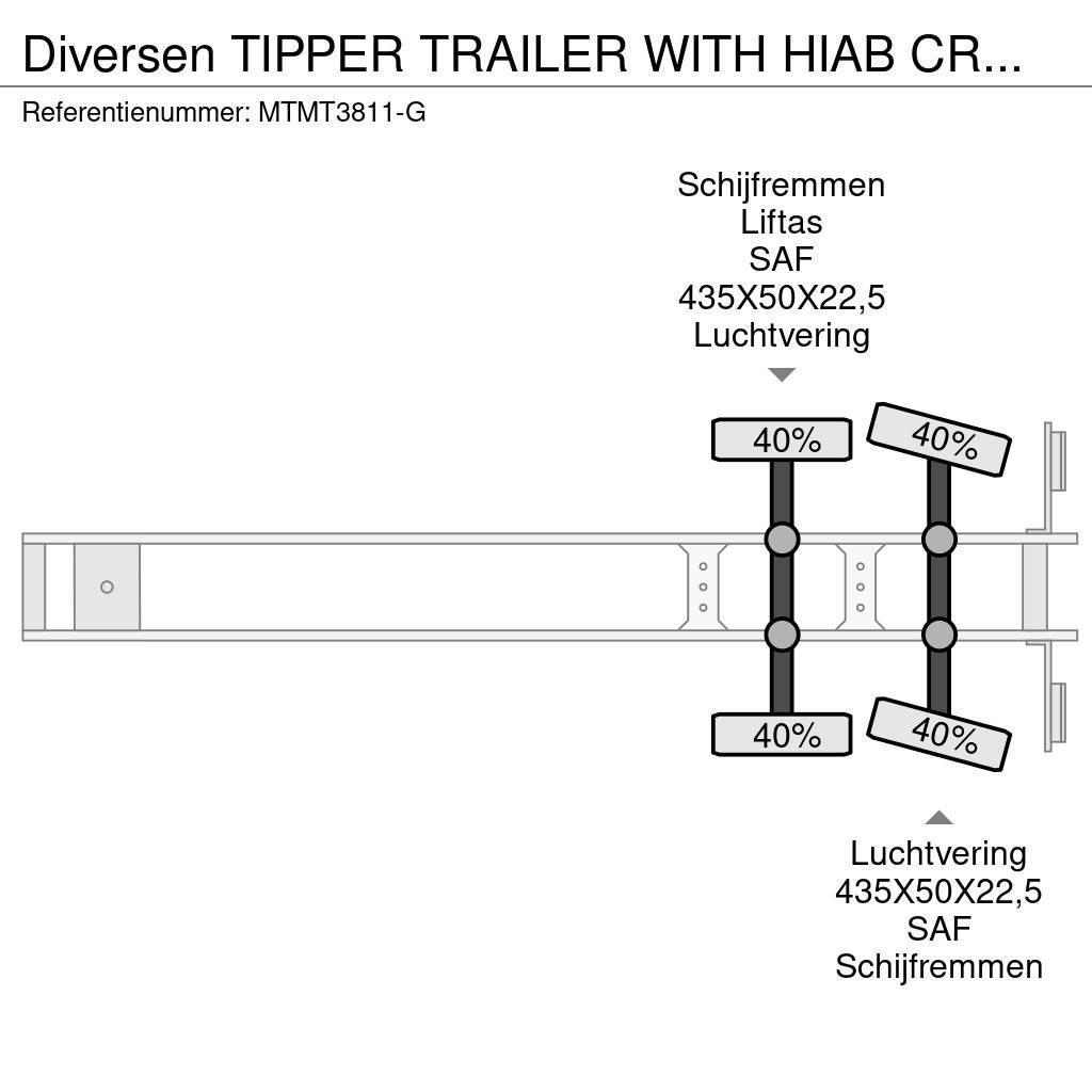  Diversen TIPPER TRAILER WITH HIAB CRANE 099 B-3 HI Tipper semi-trailers